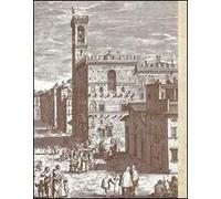 La condizione giuridica del povero e del mendicante nella Firenze del Settecento e la Congregazione di San Giovanni Battista-Statuti della Congregazione...