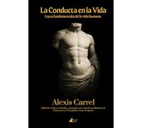 La Conducta en la Vida: Leyes fundamentales de la vida humana