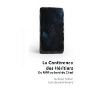 La Conférence des Héritiers: Du Rififi au bord du Chari