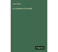 La confession d'un abbé