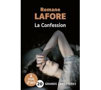 La confession: Grands caractères, édition accessible pour les malvoyants
