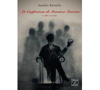 La confessione di Monsieur Laurens e altri racconti
