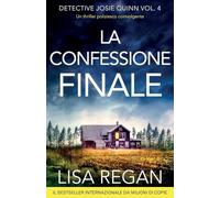 La confessione finale: Un thriller poliziesco coinvolgente: 4