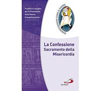 La confessione. Sacramento della misericordia