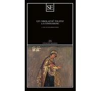 La confessione - Tolstoj Lev