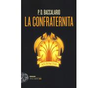 La confraternita - Baccalario Pierdomenico