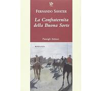 La confraternita della buona sorte
