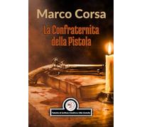 La Confraternita della Pistola