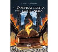 La confraternita della Torre Nera