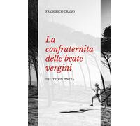 La confraternita delle beate vergini. Delitto in pineta