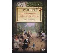 La confraternita di Boulevard d'Enfer