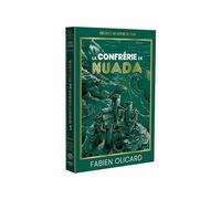 La Confrérie de Nuada: Décidez de votre destin