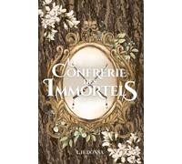 La Confrérie des Immortels: Roman fantastique gothique young adult - one shot