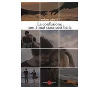 La confusione non è mai stata così bella