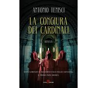 La congiura dei cardinali [Paperback] [May 03, 2023] Tenisci, Antonio