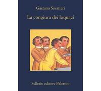 La congiura dei loquaci
