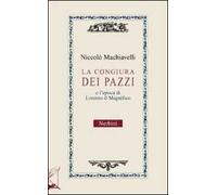 La congiura dei pazzi e l'età di Lorenzo il Magnifico