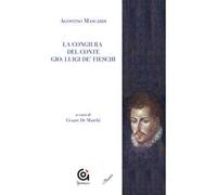 La congiura del conte Gio. Luigi de' Fieschi
