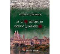 La congiura del doppio inganno