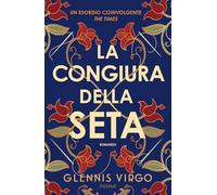La congiura della seta