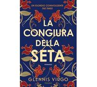 La congiura della seta