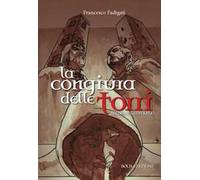 La congiura delle torri. Ediz. illustrata