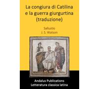 La congiura di Catilina e la guerra giurgurtina (traduzione)