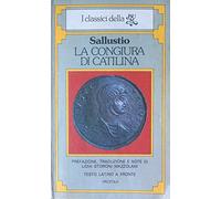 La congiura di Catilina. Testo latino a fronte