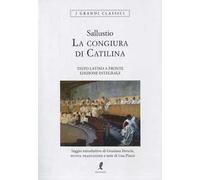 La congiura di Catilina. Testo latino a fronte. Ediz. integrale