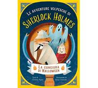 La congiura di Halloween. Le avventure volpesche di Sherlock Holmes