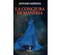 LA CONGIURA DI MANFRIA: 95