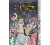 La Congiura: Il leone trema - Chiaro Dott Francesco