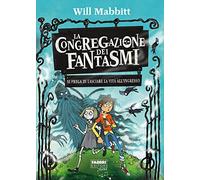 La congregazione dei fantasmi