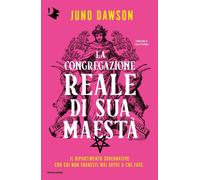 La congregazione reale di sua maestà - Dawson Juno