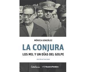 La Conjura: Los mil y un días del golpe