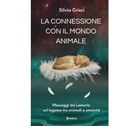 La connessione con il mondo animale - Crisci Silvia