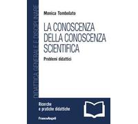La conoscenza della conoscenza scientifica. Problemi didattici