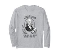 La Conoscenza di James Madison governerà per Sempre l'ignoranza Maglia a Manica