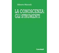 La conoscenza: gli strumenti