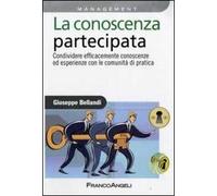 La conoscenza partecipata. Condividere efficacemente conoscenze ed esperienze con le Comunità di Pratica