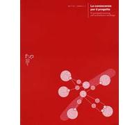 La conoscenza per il progetto. Il case-based reasoning nell’architettura e nel design