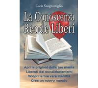 la conoscenza rende liberi