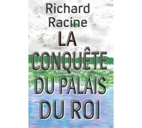 La Conquête du Palais du Roi