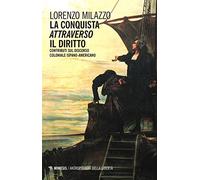 La conquista «attraverso» il diritto