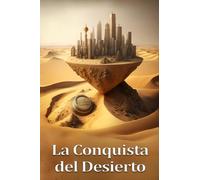 La Conquista del Desierto
