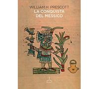 La conquista del Messico
