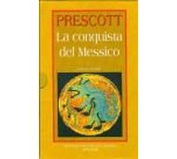 La conquista del Messico-La conquista del Perù