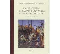 La conquista della Sardegna nelle Cronache catalane