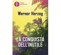 La conquista dell'inutile