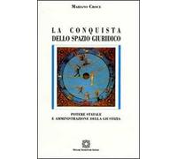 La conquista dello spazio giuridico